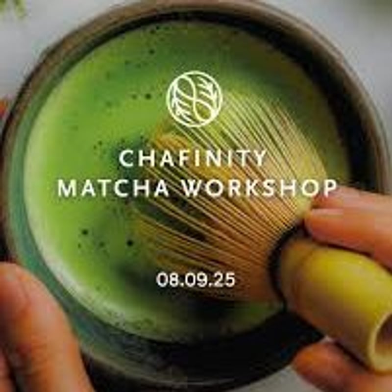 Matcha from Chafinity Tea House